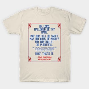 Jimmy Dugan Pregame Prayer T-Shirt